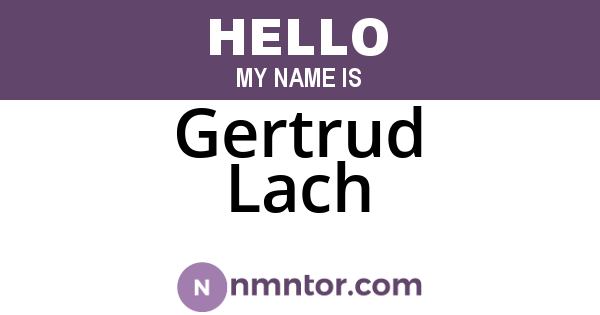 Gertrud Lach