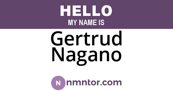 Gertrud Nagano