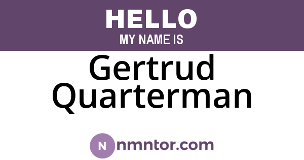 Gertrud Quarterman
