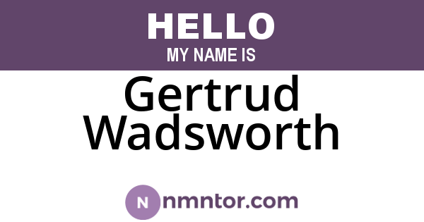 Gertrud Wadsworth