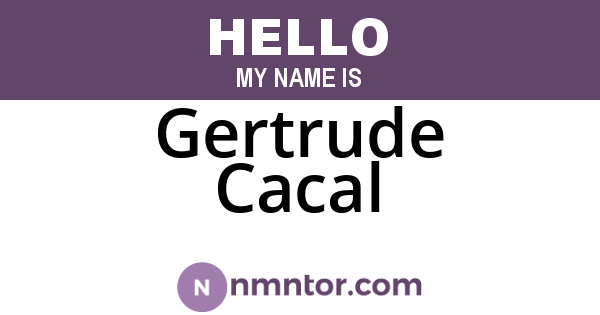 Gertrude Cacal