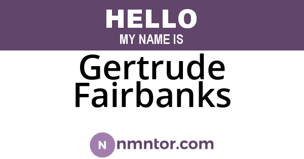 Gertrude Fairbanks