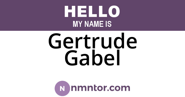 Gertrude Gabel