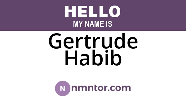 Gertrude Habib