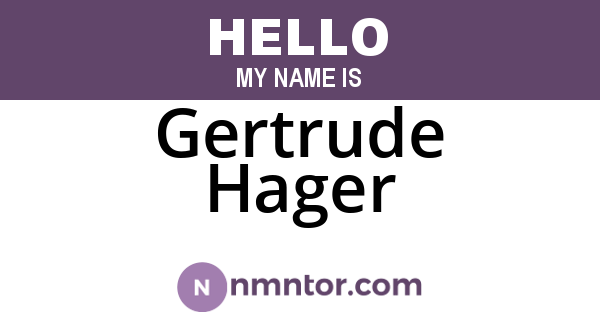 Gertrude Hager