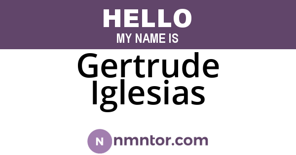 Gertrude Iglesias