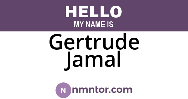 Gertrude Jamal
