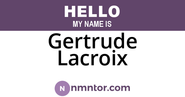 Gertrude Lacroix