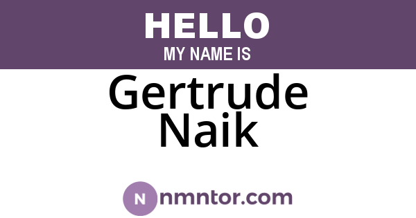 Gertrude Naik