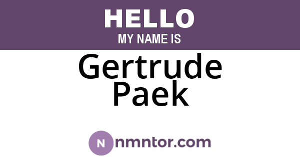 Gertrude Paek