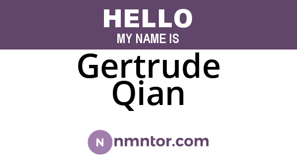 Gertrude Qian