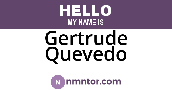 Gertrude Quevedo
