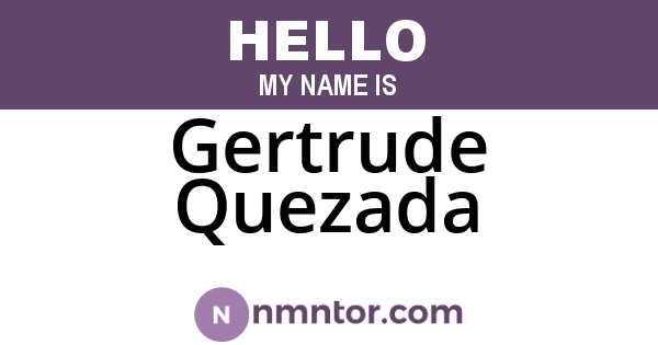Gertrude Quezada