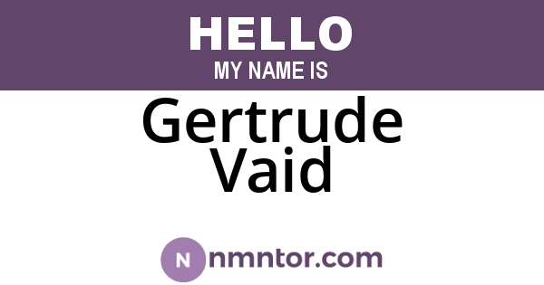 Gertrude Vaid