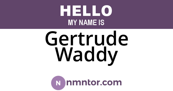 Gertrude Waddy
