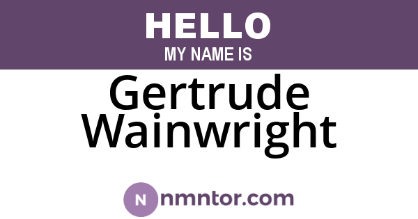 Gertrude Wainwright