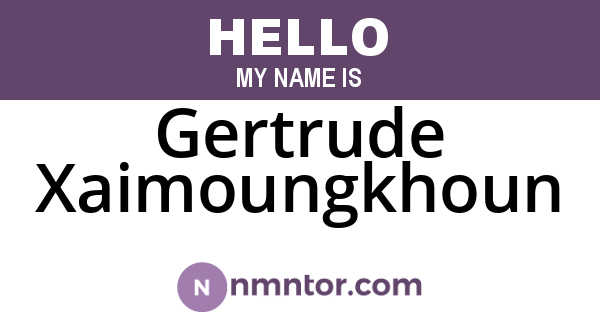 Gertrude Xaimoungkhoun