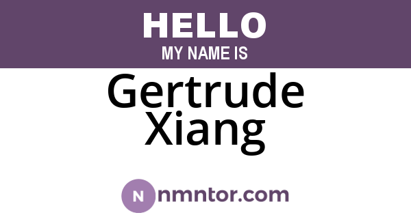 Gertrude Xiang