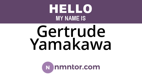 Gertrude Yamakawa