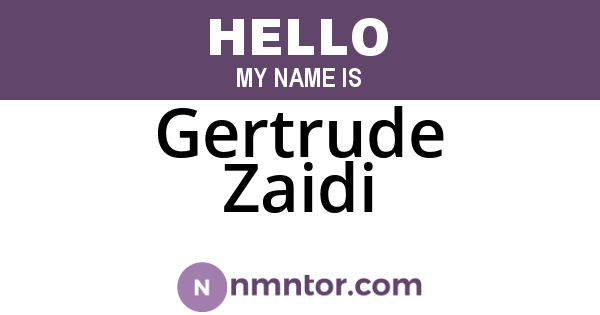 Gertrude Zaidi