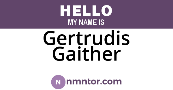 Gertrudis Gaither