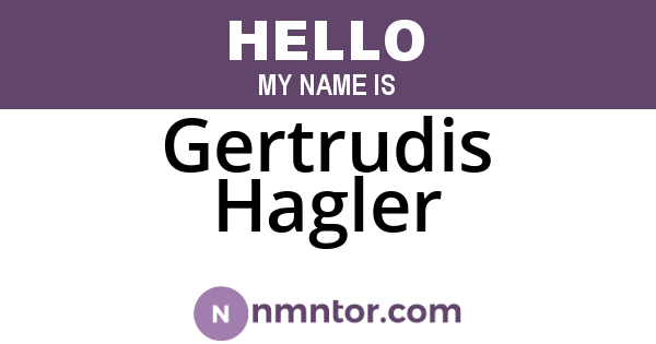 Gertrudis Hagler