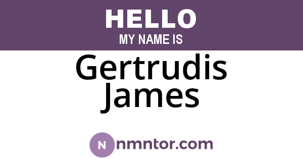 Gertrudis James