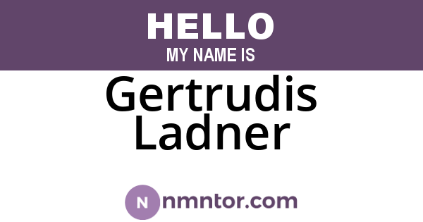 Gertrudis Ladner