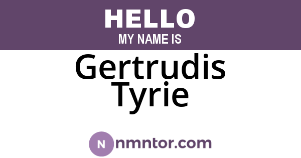 Gertrudis Tyrie