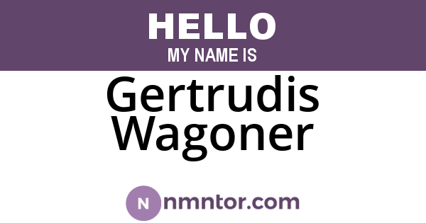 Gertrudis Wagoner