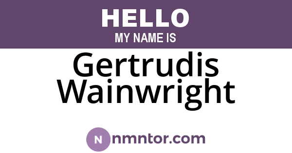 Gertrudis Wainwright