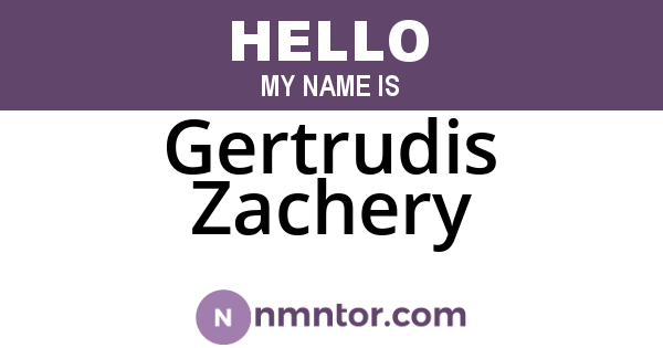 Gertrudis Zachery