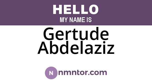 Gertude Abdelaziz