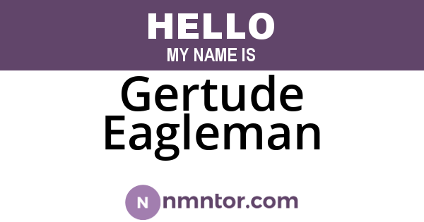Gertude Eagleman