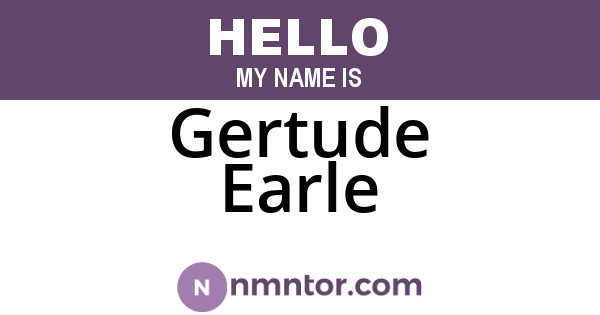 Gertude Earle