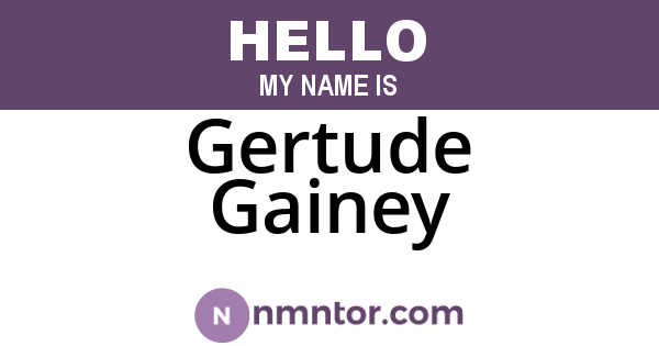 Gertude Gainey