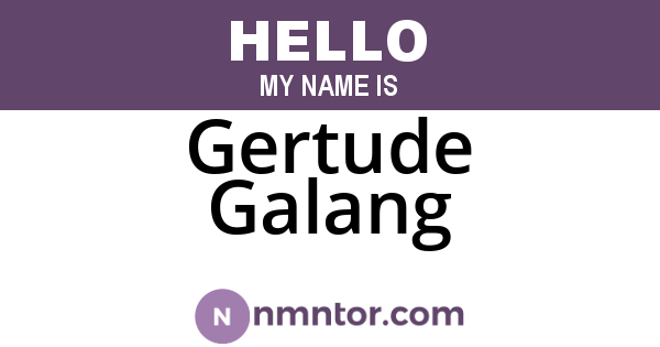 Gertude Galang