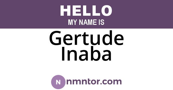 Gertude Inaba