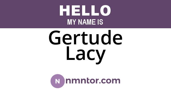 Gertude Lacy