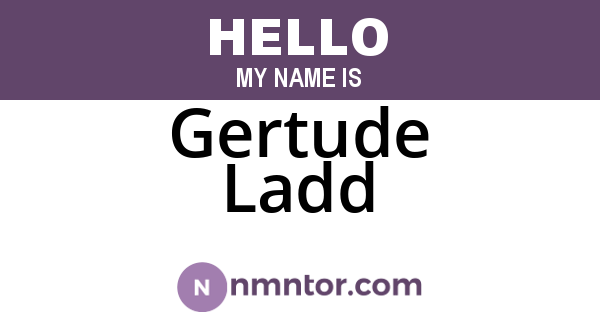 Gertude Ladd