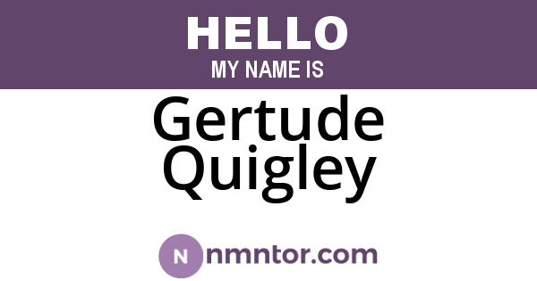 Gertude Quigley