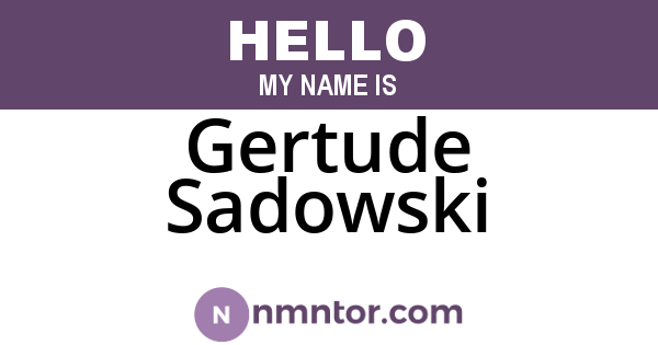 Gertude Sadowski