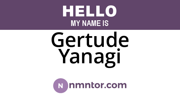 Gertude Yanagi