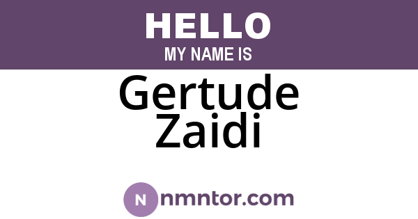Gertude Zaidi