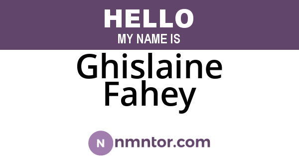Ghislaine Fahey