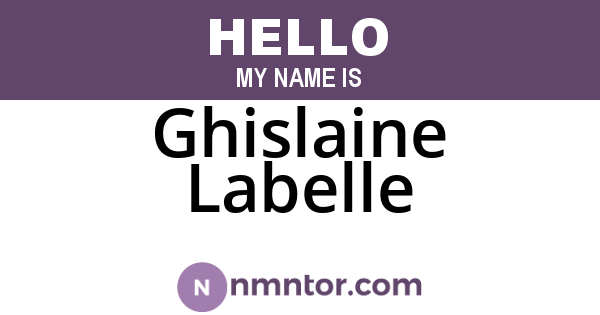 Ghislaine Labelle