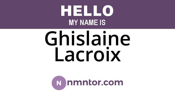 Ghislaine Lacroix