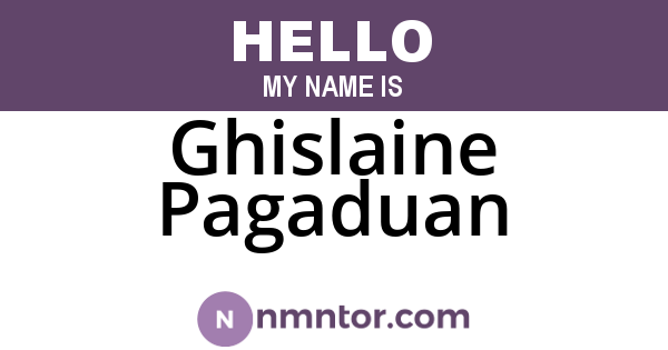 Ghislaine Pagaduan