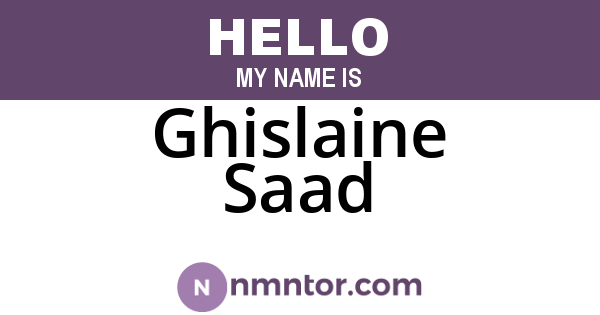 Ghislaine Saad