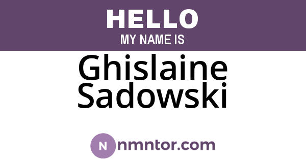 Ghislaine Sadowski